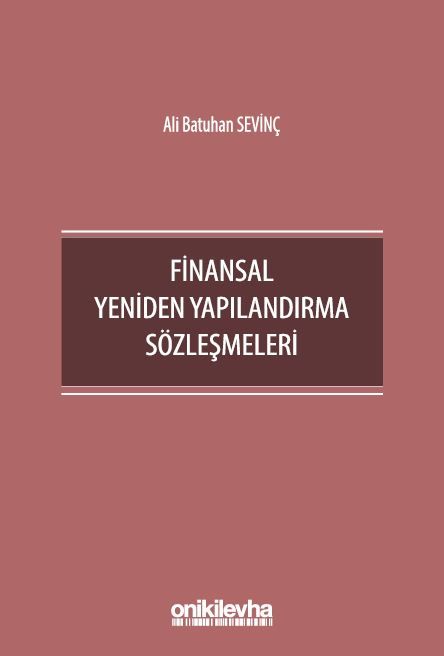 Finansal Yeniden Yapılandırma Sözleşmeleri