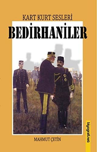 Kart Kurt Sesleri - Bedirhaniler