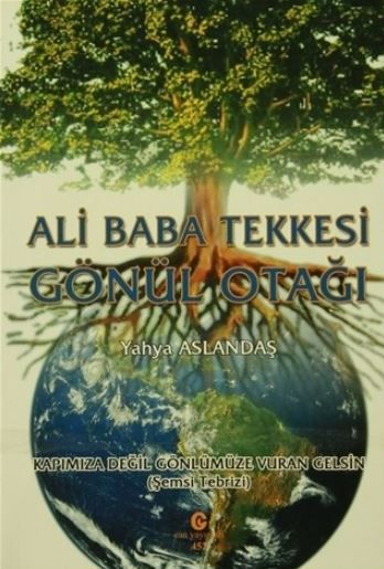 Ali Baba Tekkesi Gönül Otağı