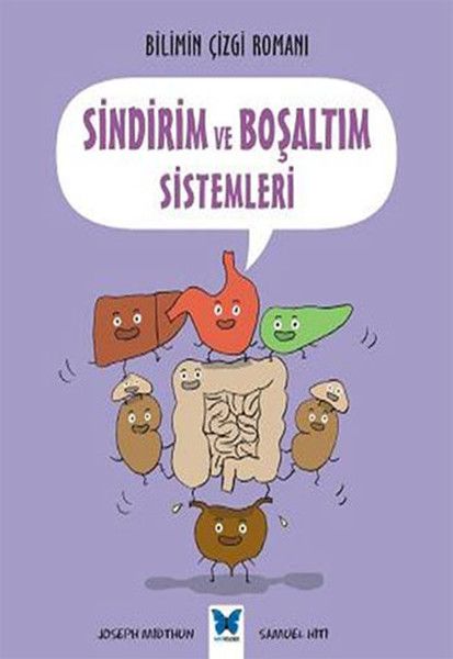 Sindirim ve Boşaltım Sistemleri