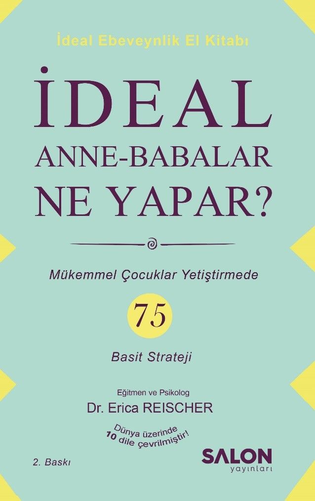 İdeal Anne Babalar Ne Yapar?