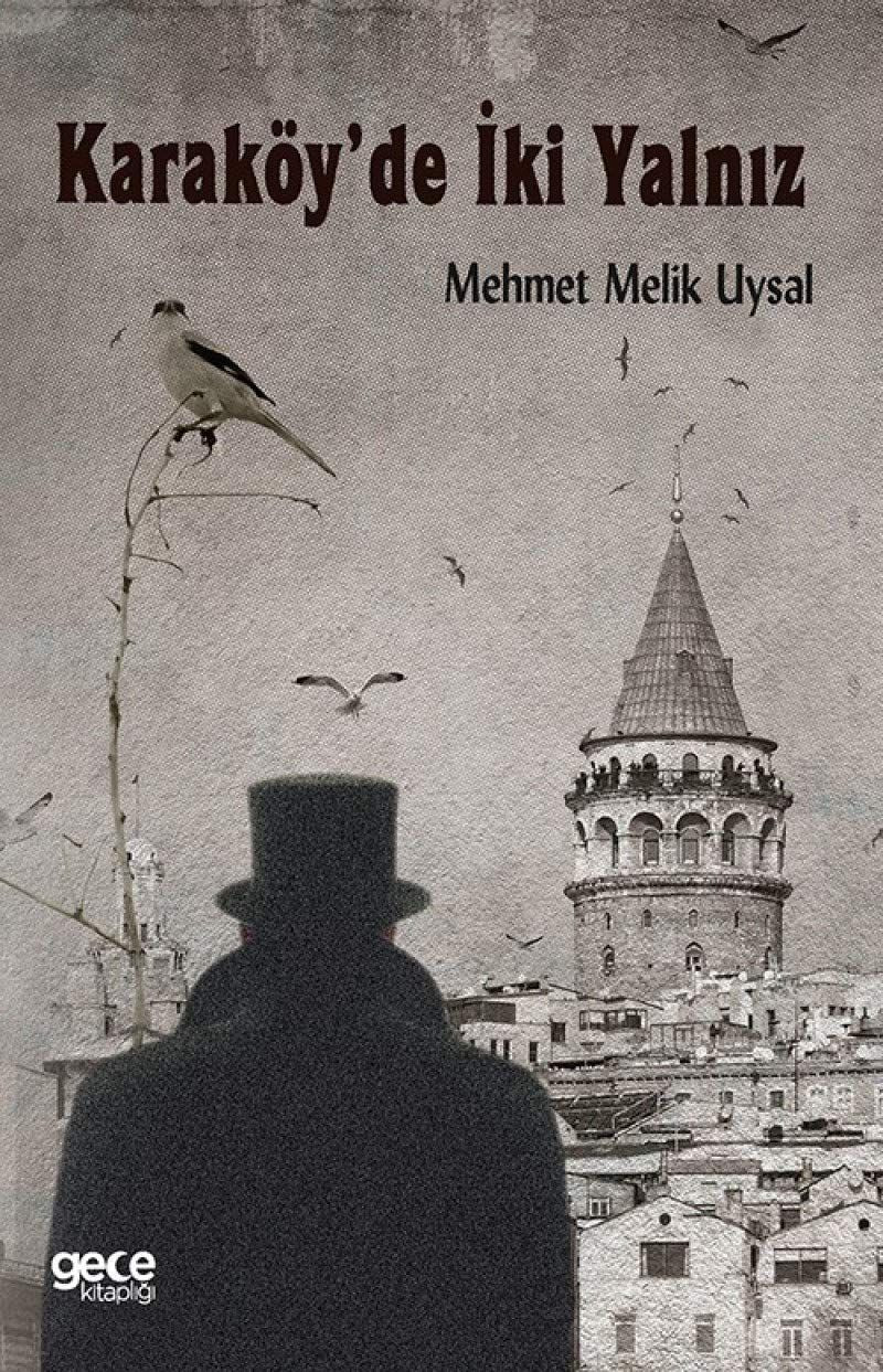 Karaköy’de İki Yalnız