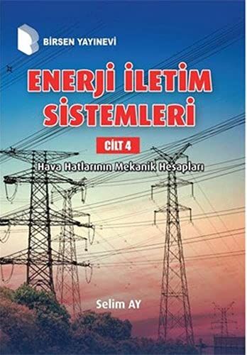 Enerji İletim Sistemleri Cilt 4