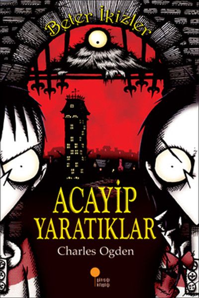 Beter İkizler - Acayip Yaratıklar
