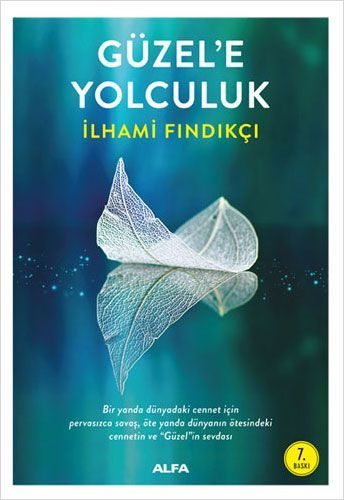 Güzel'e Yolcukluk