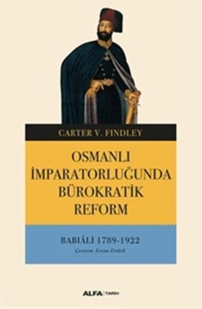 Osmanlı İmparatorluğunda Bürokratik Reform