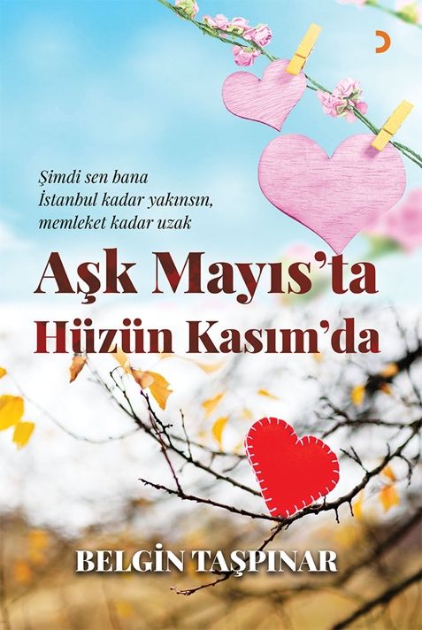 Aşk Mayıs’ta Hüzün Kasım’da