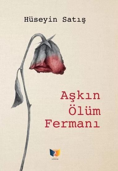 Aşkın Ölüm Fermanı