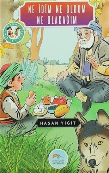 Ne İdim Ne Oldum Ne Olacağım