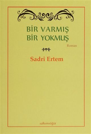 Bir Varmış Bir Yokmuş