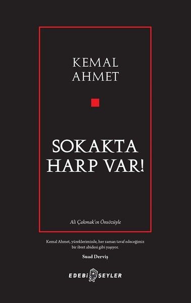 Sokakta Harp Var!