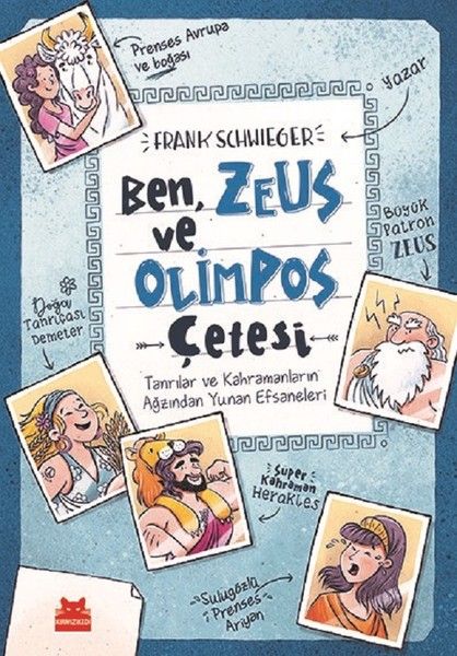 Ben, Zeus ve Olimpos Çetesi
