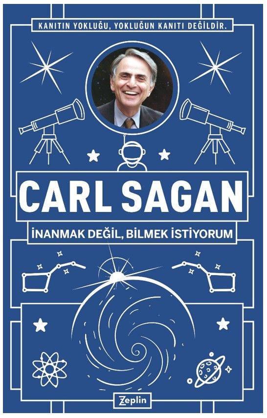 Carl Sagan : İnanmak Değil, Bilmek İstiyorum
