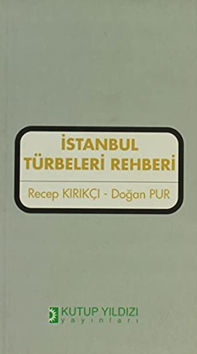 İstanbul Türbeleri Rehberi