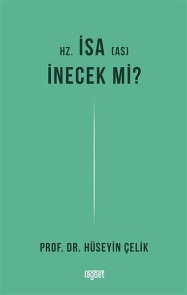 Hz. İsa İnecek mi?