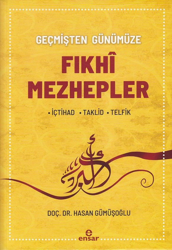 Fıkhi Mezhepler Tarihi