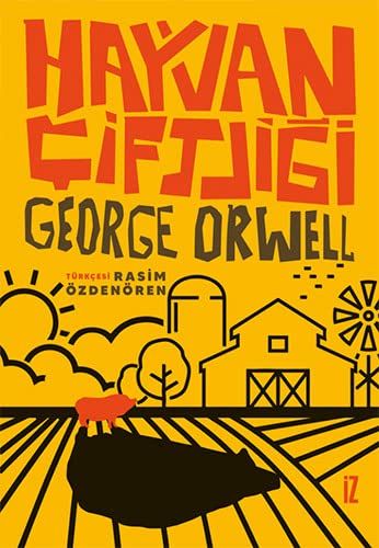 Hayvan Çiftliği (Rasim Özdenören Çevirisi)