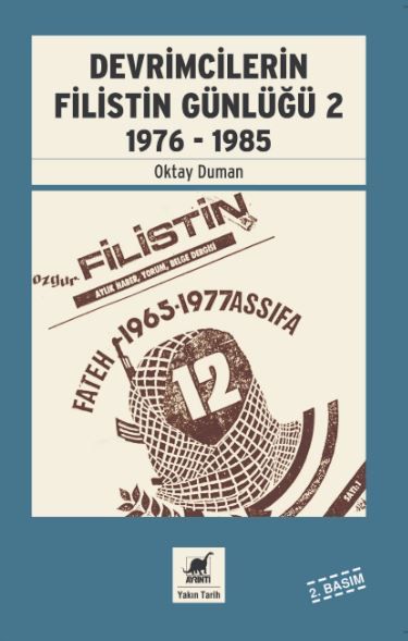 Devrimcilerin Filistin Günlüğü 2 1976-1985