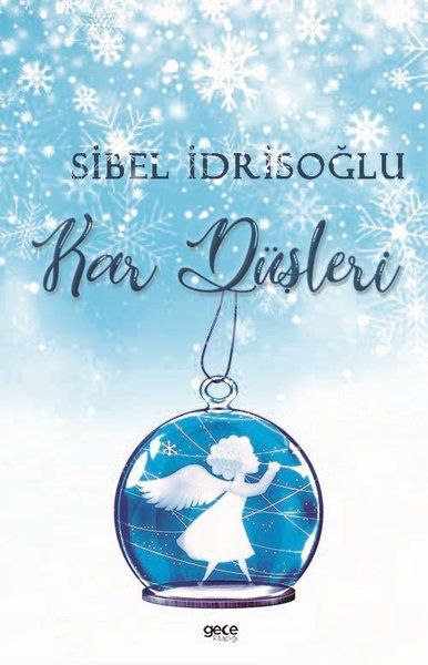 Kar Düşleri