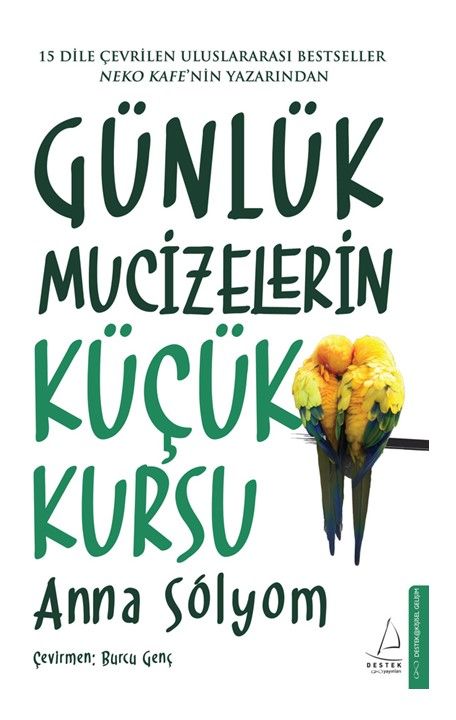 Günlük Mucizelerin Küçük Kursu