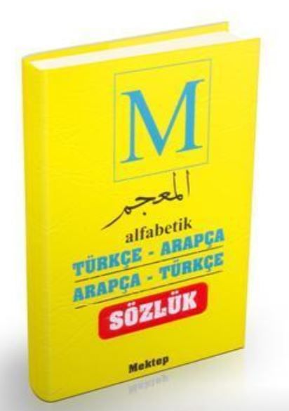 Alfabetik Türkçe Arapça - Arapça Türkçe Sözlük