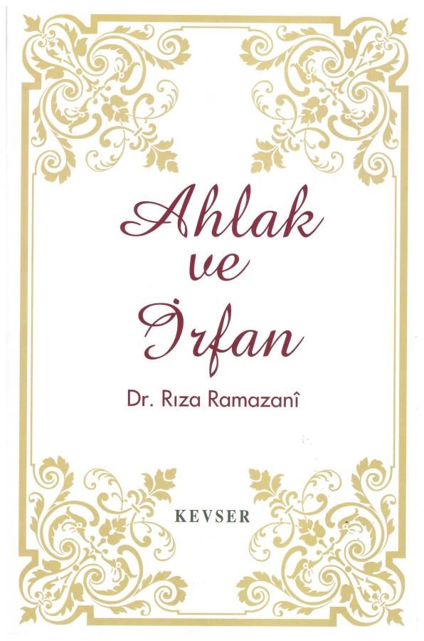 Ahlak ve İrfan