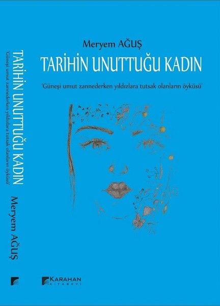 Tarihin Unuttuğu Kadın