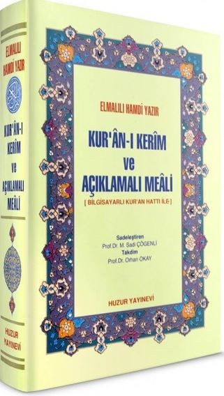 Kur’an-ı Kerim ve Açıklamalı Meali