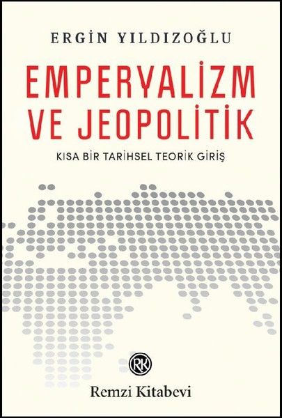 Emperyalizm ve Jeopolitik