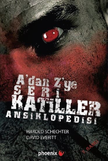 A’dan Z’ye Seri Katiller Ansiklopedisi