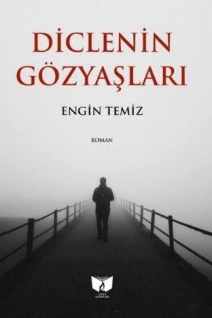 Diclenin Gözyaşları