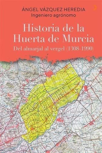 Historia de la Huerta de Murcia