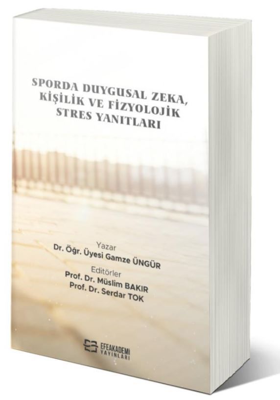Sporda Duygusal Zeka, Kişilik ve Fizyolojik Stres Yanıtları