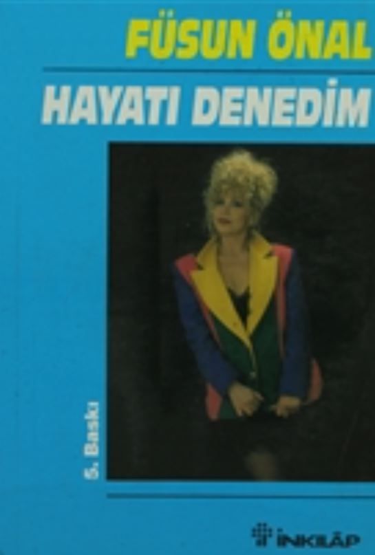 Hayatı Denedim