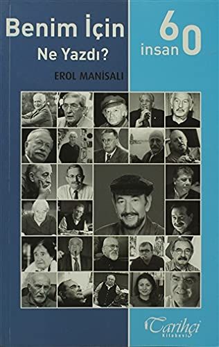 60 İnsan Benim İçin Ne Yazdı?