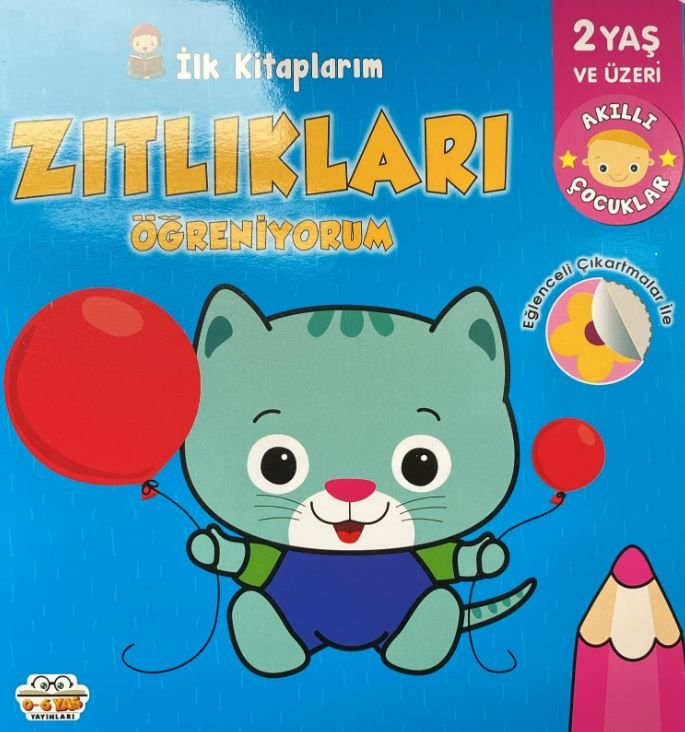 İlk Kitaplarım Zıtlıkları Öğreniyorum