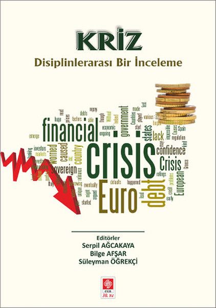 Kriz Disiplinlerarası Bir İnceleme