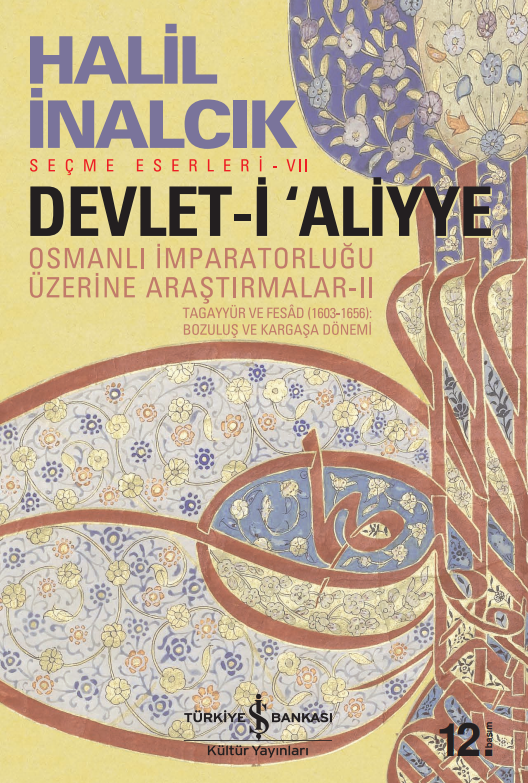 Devlet-i Aliyye - Osmanlı İmparatorluğu Üzerine Araştırmalar 2