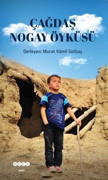 Çağdaş Nogay Öyküsü