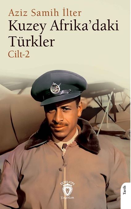 Kuzey Afrika’daki Türkler Cilt 2