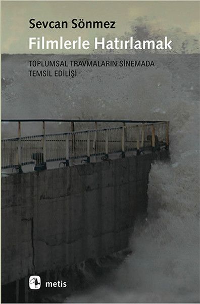 Filmlerle Hatırlamak