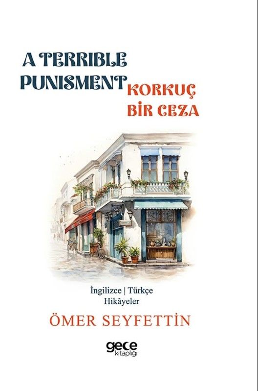 A Terrible Punishment - Korkunç Bir Ceza
