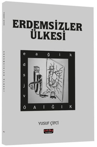 Erdemsizler Ülkesi