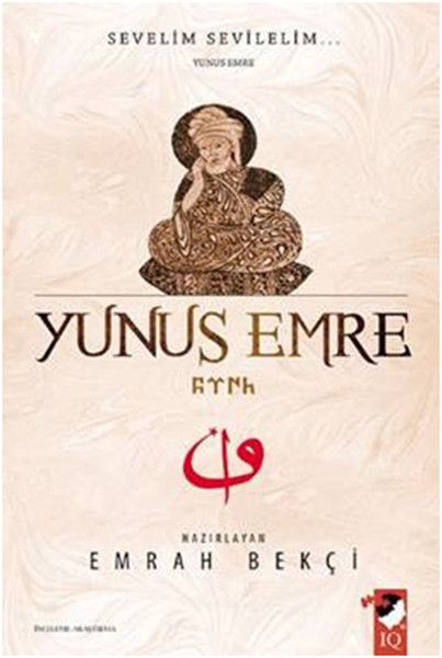 Sevelim Sevilelim ...  Yunus Emre