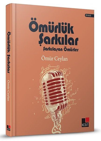Ömürlük Şarkılar (Ciltli)