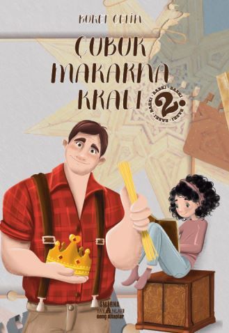 Çubuk Makarna Kralı - Babamın Günlüğü