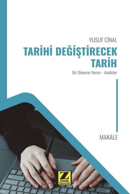 Tarihi Değiştirecek Tarih