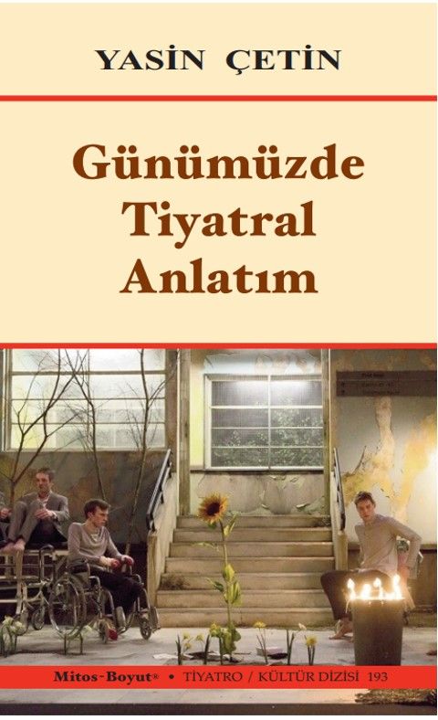 Günümüzde Tiyatral Anlatım