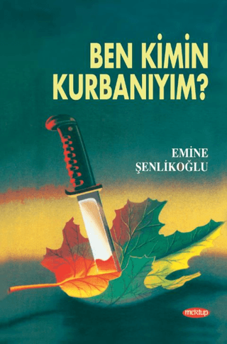 Ben Kimin Kurbanıyım?