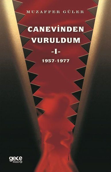 Canevinden Vuruldum 1 (1957-1977)